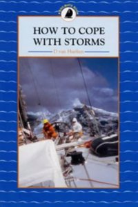 How to Cope with Storms (Sailmate) Paperback â€“ 1 January 1997