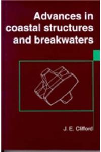 Advances in Coastal Structures and Breakwaters