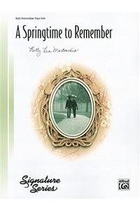 A Springtime to Remember