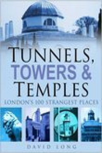 Tunnels, Towers & Temples