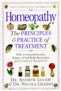 The Complete Guide To Homeopathy