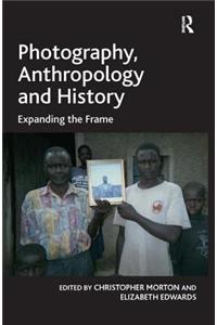 Photography, Anthropology and History