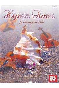 Hymn Tunes For Unaccompanied Violin