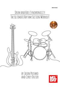 Bass and Drum Sychronicity
