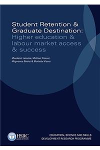 Student Retention and Graduate Destination