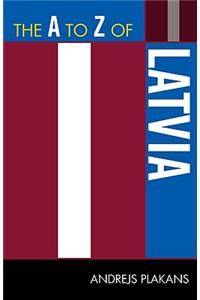 The A to Z of Latvia