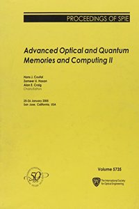 Advanced Optical and Quantum Memories and Computing II