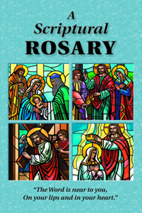 A Scriptural Rosary (Paper)