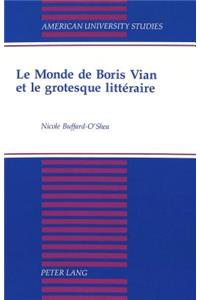 Le Monde de Boris Vian et le Grotesque Litteraire