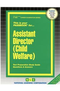 Assistant Director (Child Welfare)