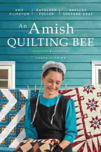 Amish Quilting Bee