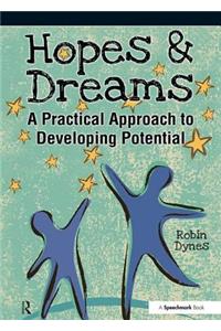 Hopes & Dreams - Developing Potential