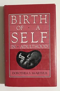 Birth of a Self in Adulthood