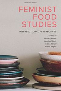 Feminist Food Studies