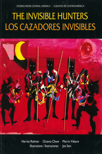 Invisible Hunters / Los Cazadores Invisibles