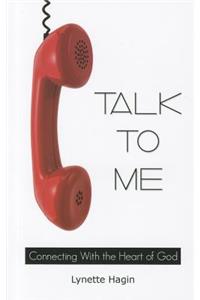 Talk to Me