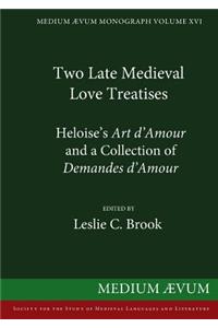 Two Medieval Love Treatises