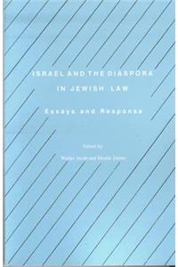 Israel and the Diaspora in Jewish Law