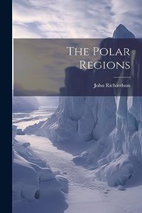 Polar Regions