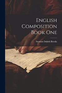 English Composition Book One