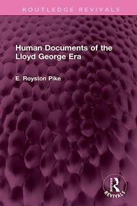 Human Documents of the Lloyd George Era