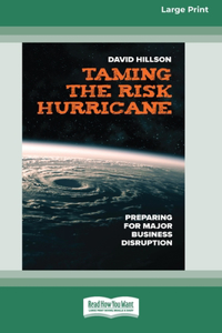 Taming the Risk Hurricane