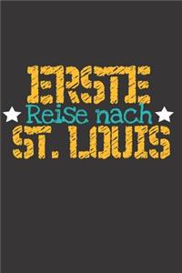 Erste Reise nach St. Louis