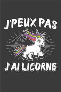 J'peux pas J'ai Licorne