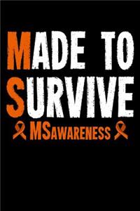 Made To Survive MS Awareness