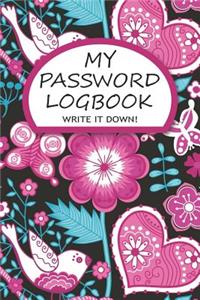 My Password Logbook Write It Down!