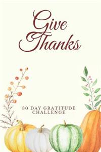 Give Thanks 30 Day Gratitude Challenge