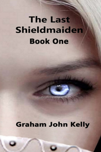 The Last Shieldmaiden