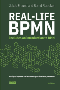 Real-Life BPMN (4th edition)