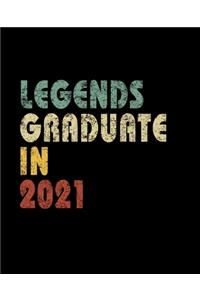 Legends graduate in 2021