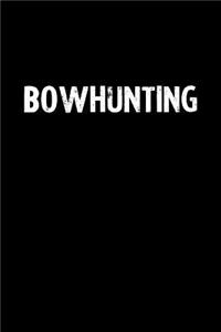 Bowhunting