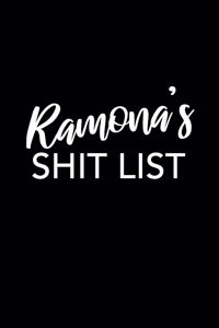 Ramona's Shit List
