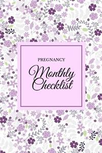 Pregnancy Monthly Checklist