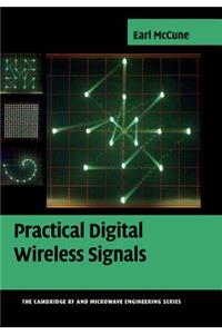Practical Digital Wireless Signals