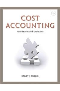 Cost Accounting: Foundations and Evolutions