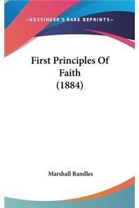 First Principles of Faith (1884)