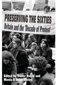 Preserving the Sixties