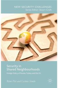 Security in Shared Neighbourhoods