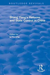 Revival: Shang yang's reforms and state control in China. (1977)