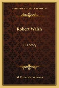 Robert Walsh