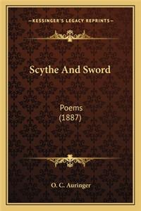 Scythe and Sword