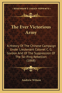 The Ever Victorious Army