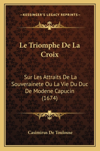 Le Triomphe De La Croix