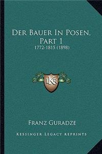 Bauer In Posen, Part 1