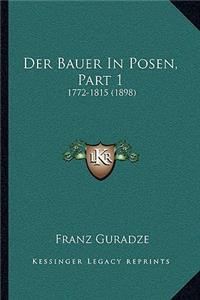 Bauer In Posen, Part 1