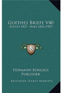 Goethes Briefe V40